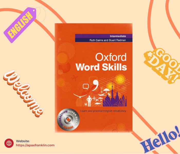 Full bộ Oxford Word Skills Basic, Intermediate, Advanced PDF