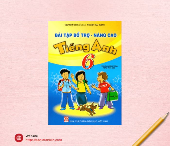 bài tập bổ trợ nâng cao tiếng anh 6, bai tap bo tro nang cao tieng anh 6