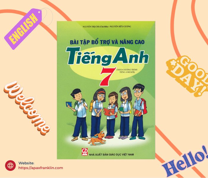 bài tập bổ trợ nâng cao tiếng anh 7, bai tap bo tro nang cao tieng anh 7