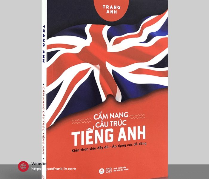 cẩm nang cấu trúc tiếng anh, cam nang cau truc tieng anh 